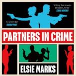 Partners in Crime, Elsie Marks