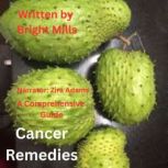 Cancer Remedies, Bright Mills