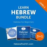 Learn Hebrew Bundle  Hebrew for Begi..., Innovative Language Learning, LLC