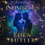 Infinite Us, Eden Butler