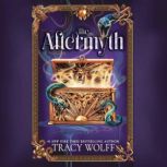 The Aftermyth, Tracy Wolff