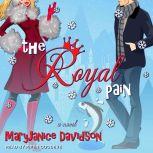 The Royal Pain, MaryJanice Davidson