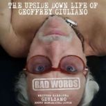 Bad Words, Geoffrey Giuliano