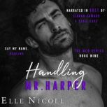 Handling Mr. Harper, Elle Nicoll