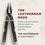 The Leatherman Book, Tim Leatherman