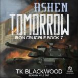 Ashen Tomorrow, T.K. Blackwood