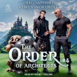 The Order of Architects Book 4, Yuri Vinokuroff