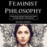 Feminist Philosophy, Hector Davidson