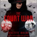 The Court War, Violette Malan