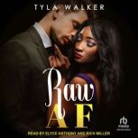 Raw AF, Tyla Walker