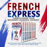 French Express Turbocharge Your Begi..., Alexandre Verbeau