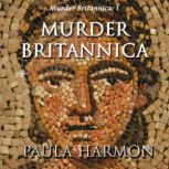 Murder Britannica, Paula Harmon