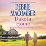 Dakota Home, Debbie Macomber