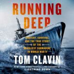 Running Deep, Tom Clavin
