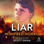 Liar, Winifred Morris