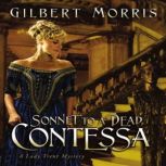 Sonnet to a Dead Contessa, Gilbert Morris