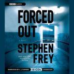 Forced Out, Stephen Frey
