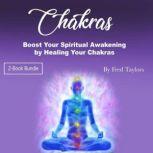 Chakras, Fred Taylors