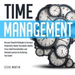 Time Management Discover Powerful St..., Steve Martin