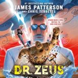 Dr. Zeus, James Patterson