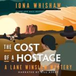 The Cost of a Hostage, Iona Whishaw