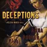 Deceptions, Anna Porter