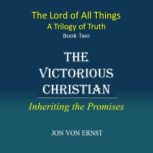 The Victorious Christian, Jon von Ernst