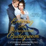 Enticing Her Unexpected Bridegroom, Catherine Hemmerling