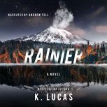Rainier, K. Lucas