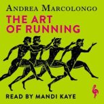 The Art of Running, Andrea Marcolongo