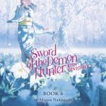 Sword of the Demon Hunter Kijin Gent..., Motoo Nakanishi