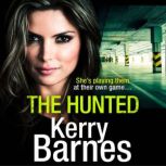 The Hunted, Kerry Barnes