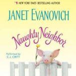 Naughty Neighbor, Janet Evanovich