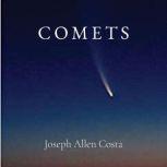 Comets, Joseph Allen Costa