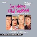 Grumpy Old Women The Official Handboo..., Judith Holder