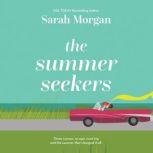 The Summer Seekers, Sarah Morgan