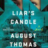 Liar's Candle, August Thomas