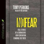 No Fear, Tony Perkins