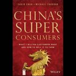Chinas Super Consumers, Savio Chan