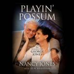 Playin Possum, Nancy Jones