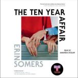 The Ten Year Affair, Erin Somers