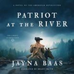 Patriot at the River, Jayna Baas