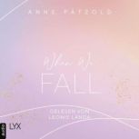 When We Fall LOVE NXT, Band 2, Anne Patzold