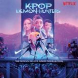 KPop Demon Hunters The Official Delu..., Jessica Yoon
