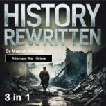 History Rewritten, Marcus Draysun