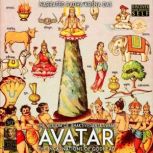 Avatar The Incarnations Of Godhead, Radha Krsna Das