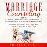 Marriage Counseling 2 In 1, Shirley Cole