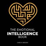 The Emotional Intelligence Book Impr..., Chris M. Brooks