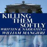 Killing Them Softly, William Mangieri