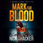 Mark for Blood, Nick Thacker